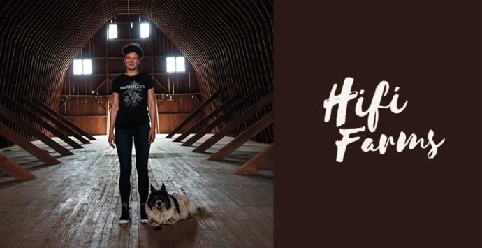 Hifi Farms | Behind Every Successful Brand, There’s a Woman